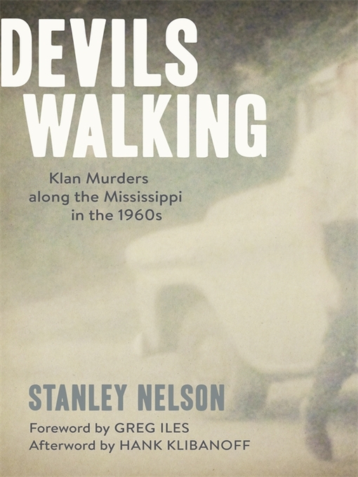 Title details for Devils Walking by Stanley Nelson - Available